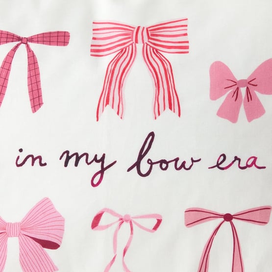 In My Bow Era White Text Pillowcase