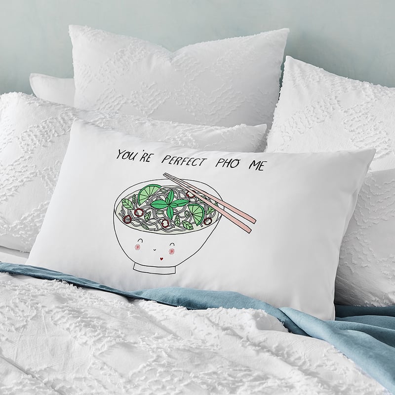 Perfect Pho Me Text Pillowcase