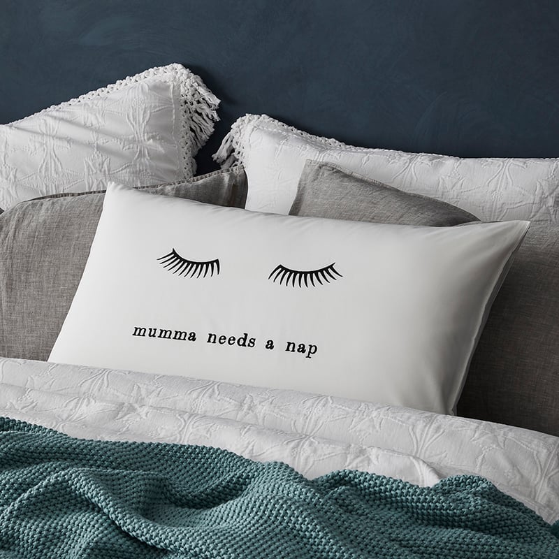 Text Pillowcase Mumma Needs A Nap